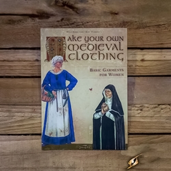 Medieval Clothing - Basic Garments Women - Book