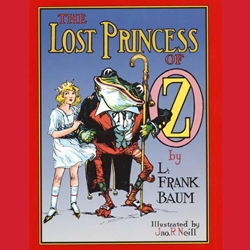The Lost Princess of Oz by L. Frank Baum 80-149758